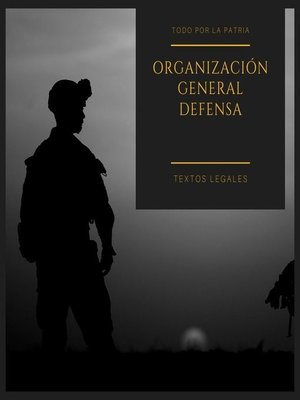 cover image of ORGANIZACIÓN GENERAL DEFENSA